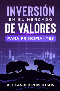 Inversiones en el mercado de valores para principiantes
