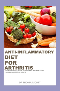 Anti-Inflammatory Diet for Arthritis