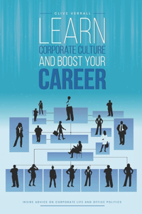 Learn Corporate Culture And Boost Your Career
