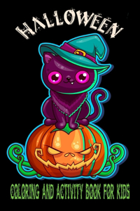 Halloween coloring And Activity Book For Kids