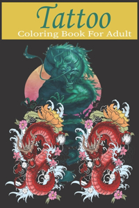 Tattoo Coloring Book for Adult