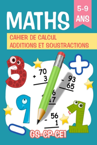 Maths Cahier de Calcul - Additions et Soustractions GS-CP-CE1: +2000 Opérations avec niveaux différents, Apprendre à compter et calculer