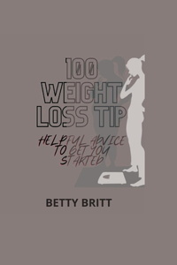 100 Weight Loss Tip