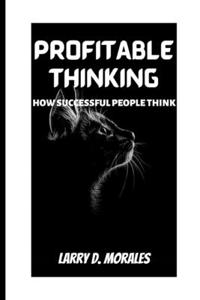 Profitable Thinking