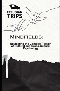 Mindfields