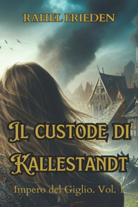 custode di Kallestandt