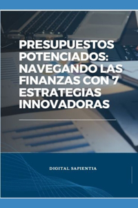 Presupuestos Potenciados