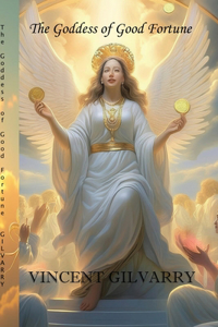 The Goddess of Good Fortune