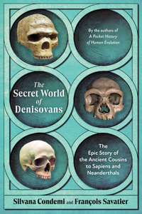 The Secret World of Denisovans