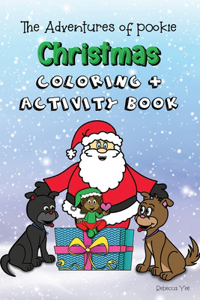 The Adventures of Pookie Christmas Coloring & Activity Book