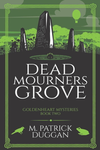 Dead Mourner's Grove