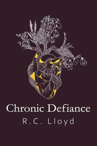 Chronic Defiance