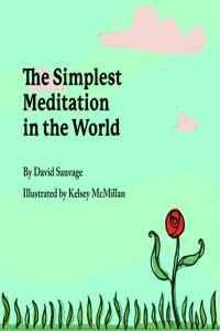 Simplest Meditation in the World