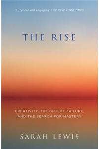 The Rise