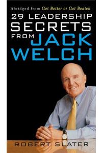 29 Leadership Secrets from Jack Welch