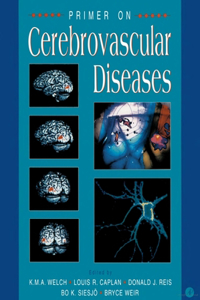 Primer on Cerebrovascular Diseases