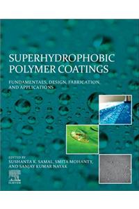 Superhydrophobic Polymer Coatings