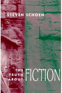 The The Truth about Fiction Truth about Fiction