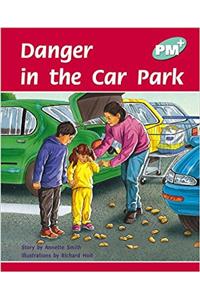 Danger in the Car Park PM PLUS Level 18 Turquoise