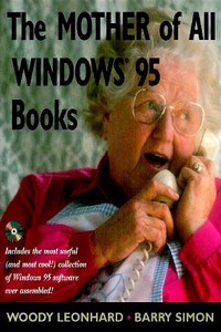 The Mother of All Windows 95 Books