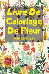 Livre De Coloriage De Fleur POUR LES FILLES