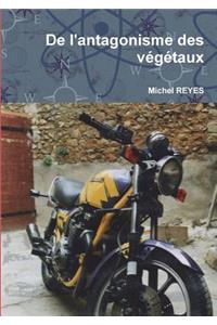De l'antagonisme des végétaux