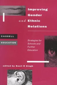 Improving Gender and Ethnic Relations: Strategies for Schools and Further Education (Cassell Education) Paperback â€“ 13 December 2016