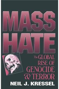 Mass Hate