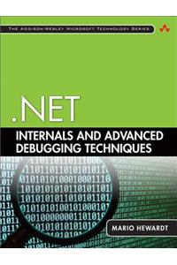 .NET Internals and Advanced Debugging Techniques