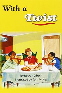 Reading 2011 Leveled Reader Grade 3.1.5 Advanced: With a Twist