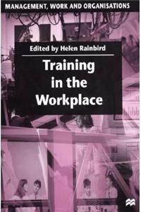 Training in the Workplace