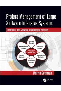 Project Management of Large Software-Intensive Systems