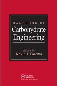 Handbook of Carbohydrate Engineering