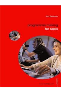 Programme Making for Radio