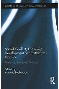 Social Conflict, Economic Development and the Extractive Industry