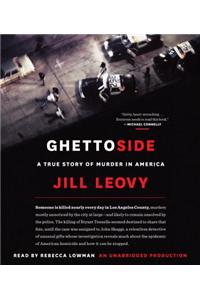 Ghettoside: A True Story of Murder in America