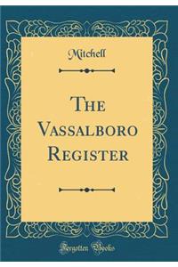 The Vassalboro Register (Classic Reprint)