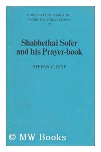 Sabbethai Sofer and His Prayer-Book