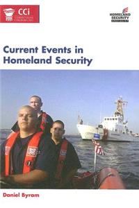 Current Events in Homeland Security