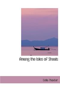 Among the Isles of Shoals