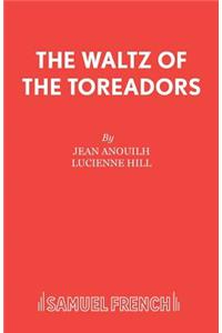 Waltz of the Toreadors