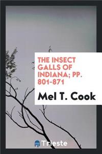 The Insect Galls of Indiana