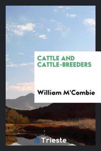 Cattle and Cattle-Breeders