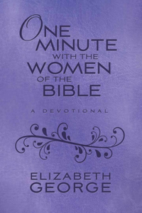 One Minute with the Women of the Bible Milano Softone(tm)