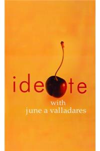 Ideate with June a Valladares