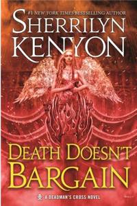 Death Doesn't Bargain