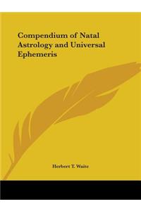 Compendium of Natal Astrology