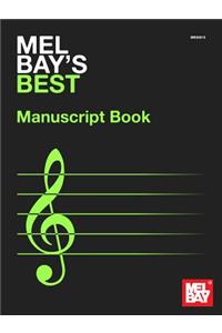 Mel Bay's Best Manuscript Book