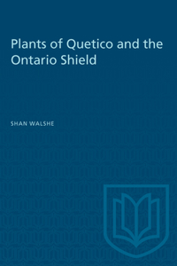Plants of Quetico and the Ontario Shield