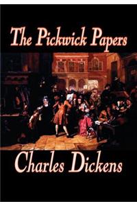 Pickwick Papers by Charles Dickens, Fiction, Literary